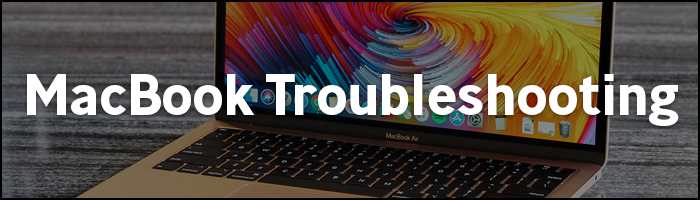 MacBook Troubleshooting 